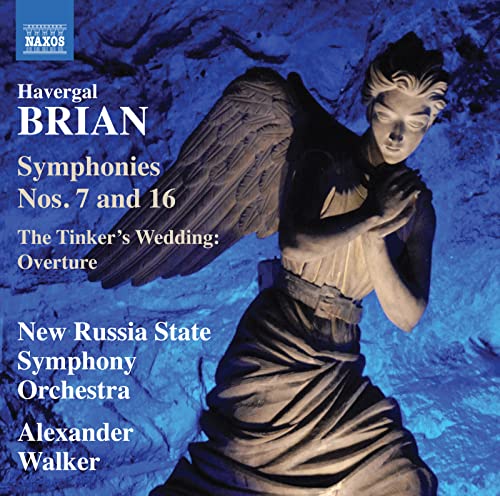 New Russia So/walker - Havergal Brian: Symphonies Nos. 7 and 16, The Tinker's Wedding: Overture [CD]