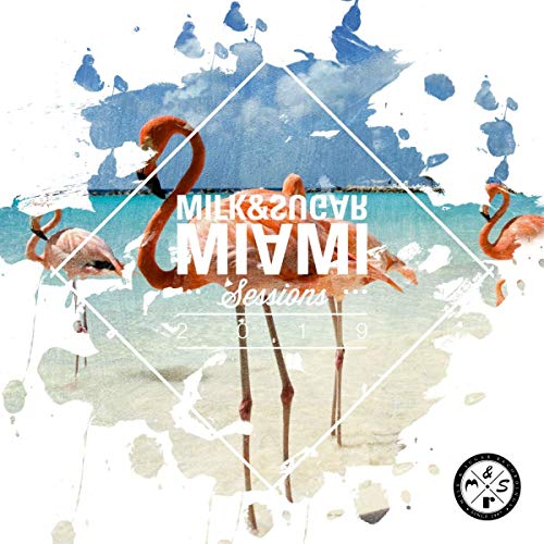 Various/milk & Sugar (mixed By) - Milk & Sugar: Miami Sessions 2019 [CD]