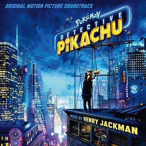 Henry Jackman - Pokémon Detective Pikachu (Original Motion Picture Soundtrack) [CD]