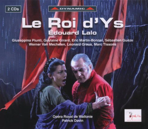 Martin-bonnetopera Wallonie - Lalo: Le Roi D'ys [CD]