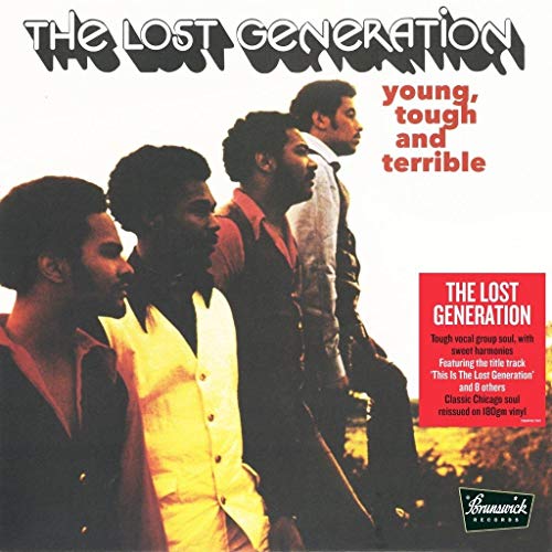 Lost Generation - Young, Tough and Terrible  [VINYL]