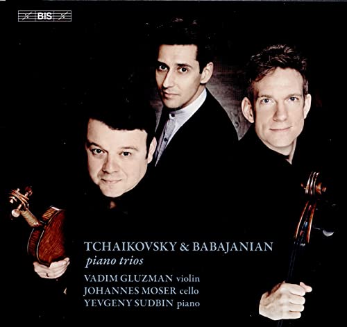 Gluzman/moser/sudbin - Pyotr Ilyich Tchaikovsky & Arno Babajanian: Piano Trios [CD]