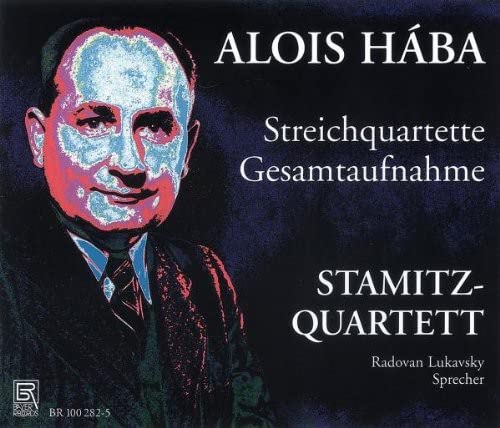Stamitz-Quartett/Lukavsky - Alois Hába: Complete String Quartets [CD]