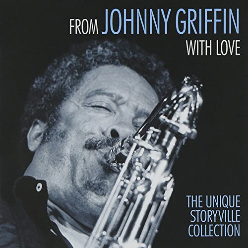 From Johnny Griffin with Love: The Unique Storyville Collection [DVD]