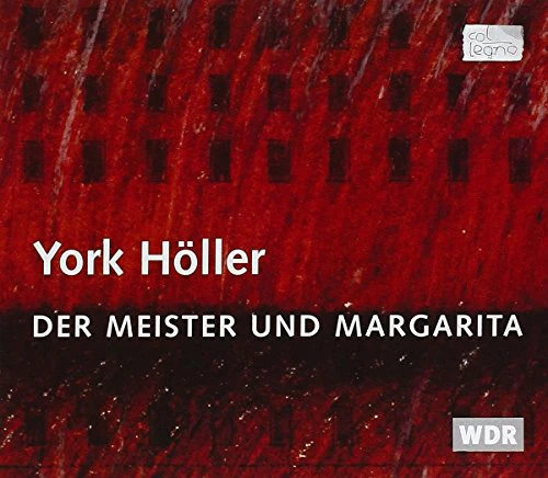 Various - Höller: Der Meister und Margarita [CD]