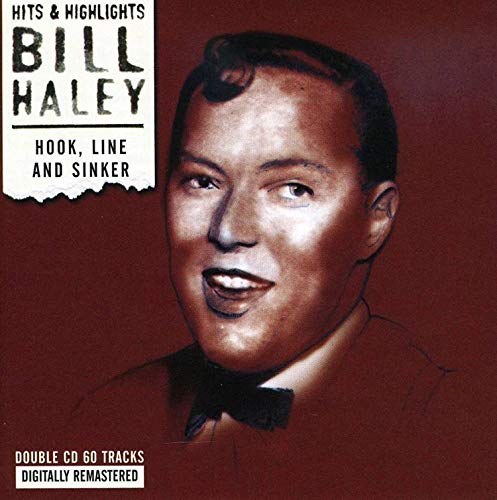 Bill Haley - Hook Line And Sinker [CD]