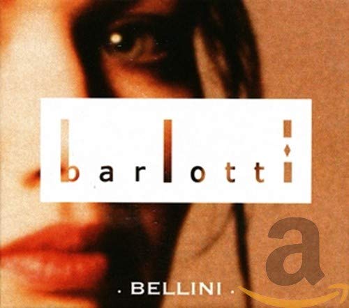 Barlotti-bellini - Barlotti-Bellini [CD]