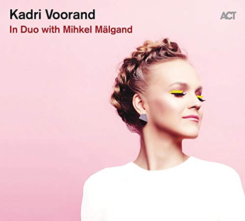 Kadri Voorand - In Duo With Mihkel Mälgand [CD]
