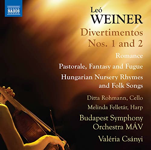 Budapest So Mav/csanyi - Leó Weiner: Divertimentos Nos. 1 and 2, Romance, Pastorale, Fantasy and Fugue, Hungarian Nursery Rhymes and Folk Songs [CD]