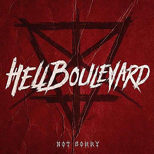 Hell Boulevard - Not Sorry [CD]