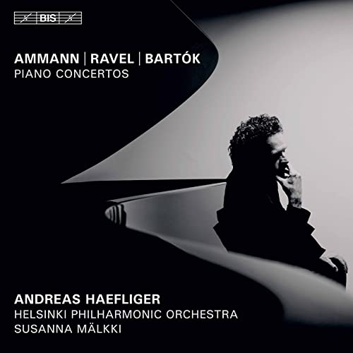 Haefliger/helsinki Po/malkki - Dieter Ammann, Maurice Ravel, Béla Bartók: Piano Concertos [CD]