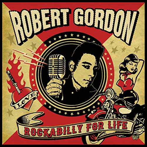 Robert Gordon - Rockabilly For Life [CD]