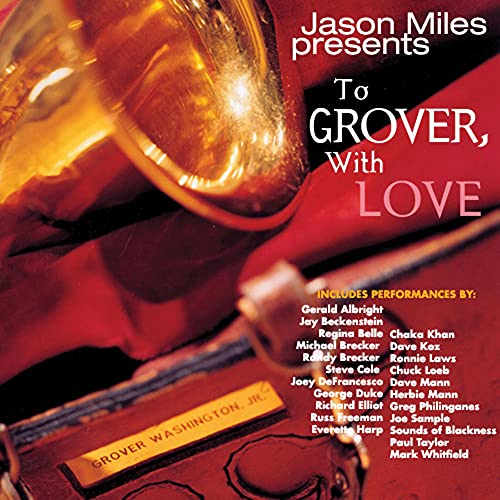 Jason Miles - To Grover. With Love [CD]