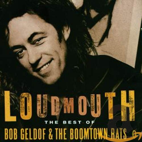 Bob Geldof & The Boomtown Rats - Loudmouth - The Best Of Bob Geldof & The Boomtown Rats [CD]