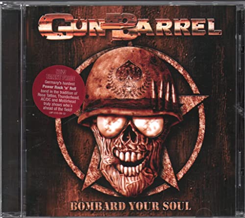 Gun Barrel - Bombard Your Soul [CD]