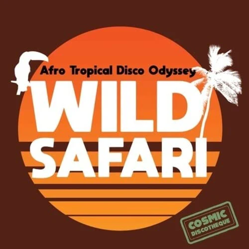 Various - Wild Safari: Afro Tropical Disco Odyssey [VINYL]