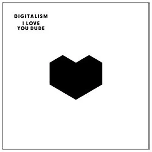 Digitalism - I Love You Dude [CD]