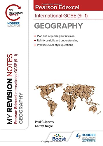 My Revision Notes: Pearson Edexcel International GCSE (9―1) Geography