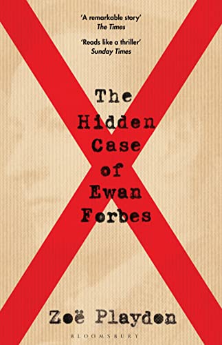The Hidden Case of Ewan Forbes : The Transgender Trial that Threatened to Upend the British Establishment