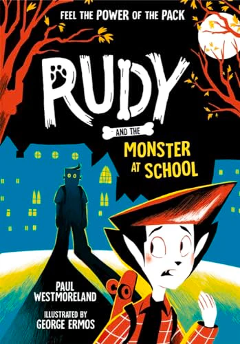 Rudy and the Monster at School