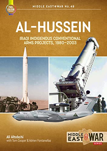 Al-Hussein : Iraqi Indigenous Arms Projects, 1970-2003 : 49