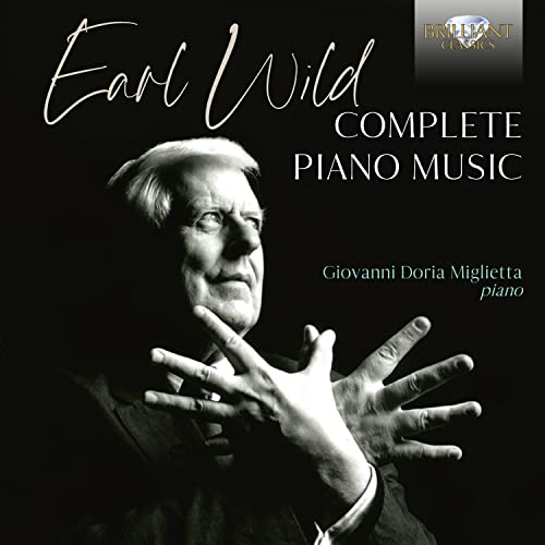 Giovanni Doria Miglietta - Earl Wild: Complete Piano Music [CD]