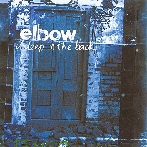 Elbow - Asleep in the Back [CD]