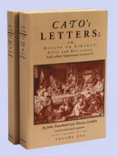 Cato's Letters, Volumes 1 & 2