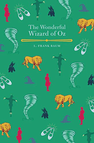 The Wonderful Wizard of Oz (Arcturus Children's Classics)