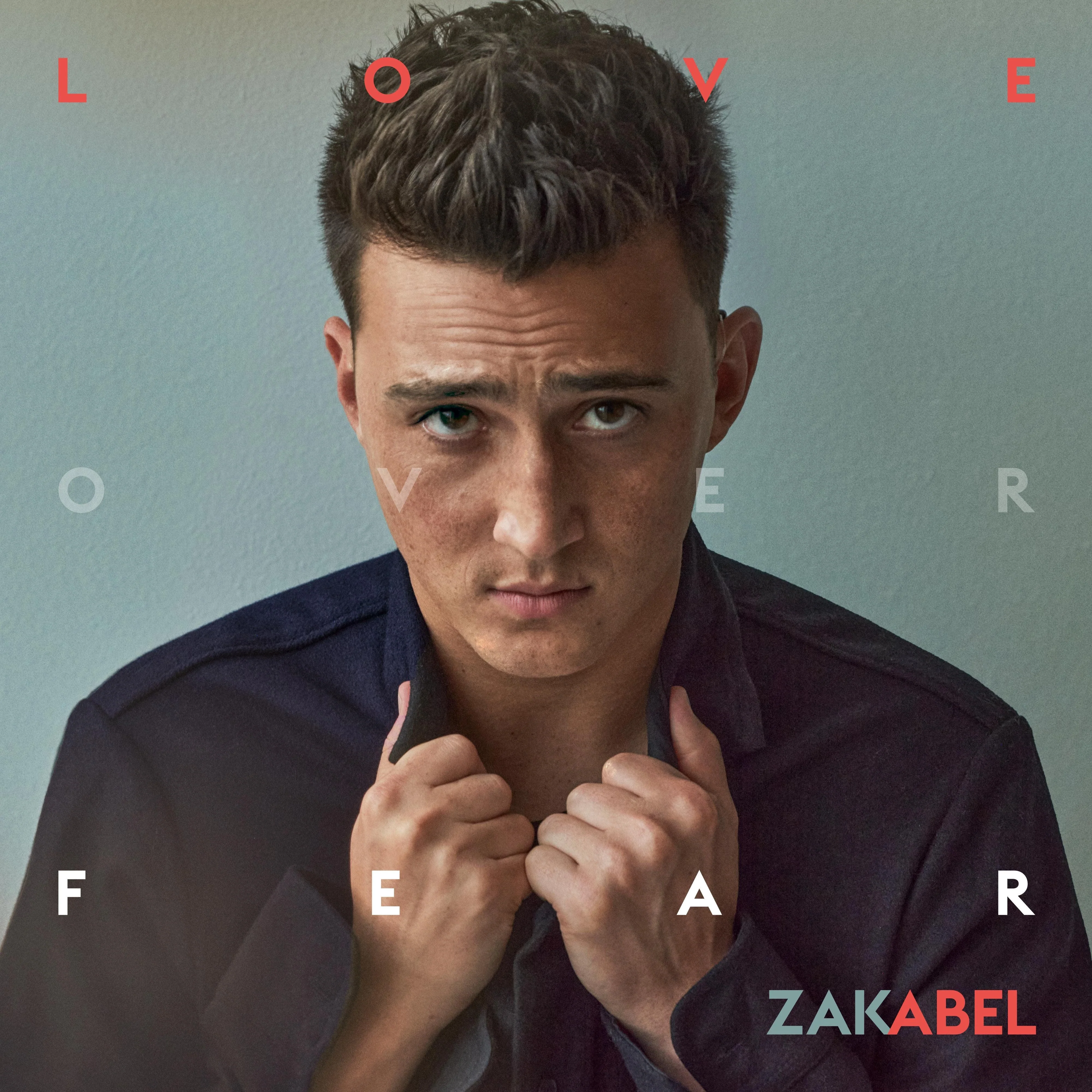 Zak Abel - Love Over Fear [CD]