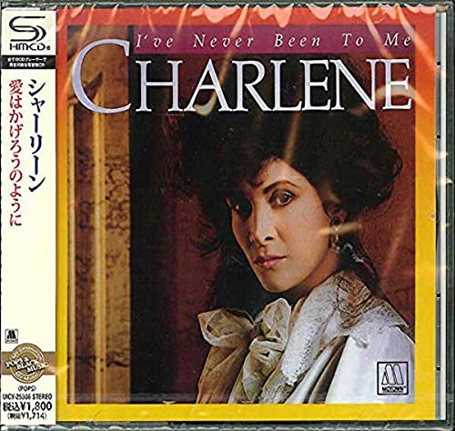 Charlene - Ive Never Been To Me [CD]