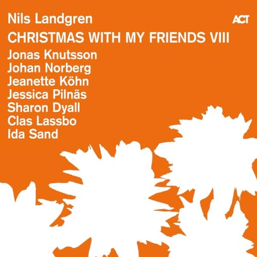 Nils Landgren - Christmas With My Friends VIII  [VINYL]