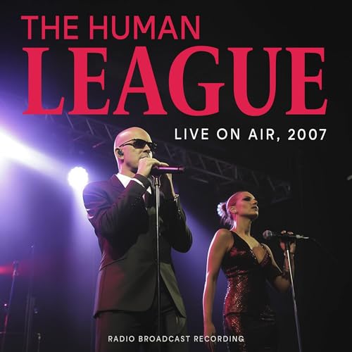 The Human League - Live On Air 2007 [CD]