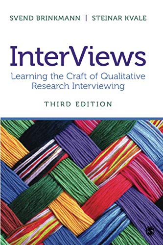 InterViews: Learning the Craft of Qualitative Research Interviewing