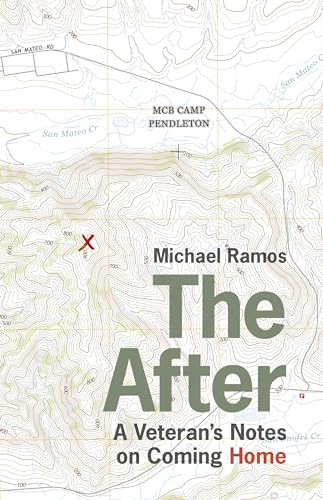 The After : A Veteran's Notes on Coming Home