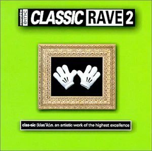 Classic Rave 2 - Various Artists [CD]
