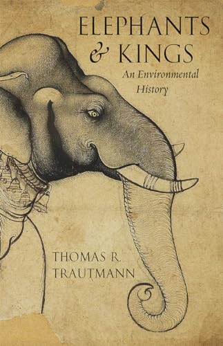 Elephants and Kings: An Environmental History