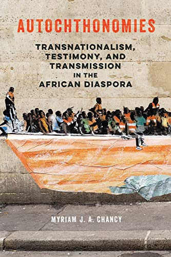 Autochthonomies (New Black Studies Series)