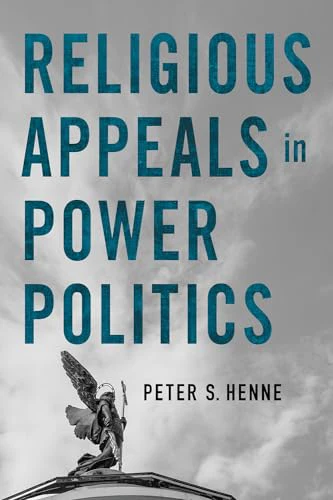 Religious Appeals in Power Politics