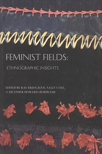 Feminist Fields : Ethnographic Insights