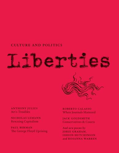 Liberties Journal of Culture and Politics : Winter 2021