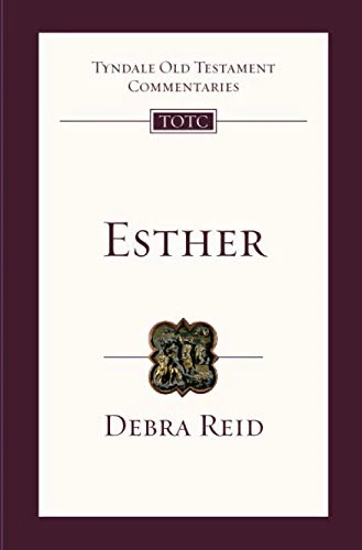 Esther : Tyndale Old Testament Commentary