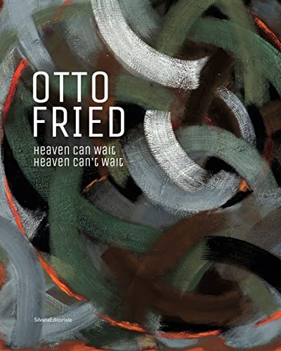Otto Fried : Heaven Can Wait / Heaven Can’t Wait