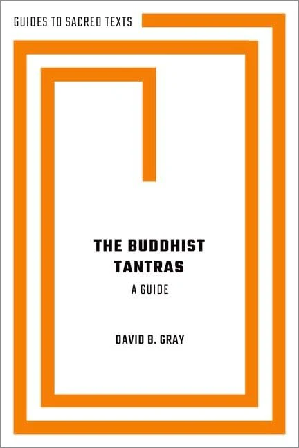 The Buddhist Tantras : A Guide
