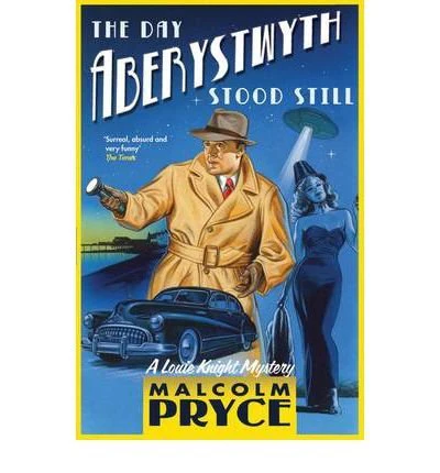 The Day Aberystwyth Stood Still