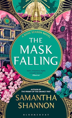 The Mask Falling : The million-copy bestselling series from the author of THE PRIORY OF THE ORANGE TREE