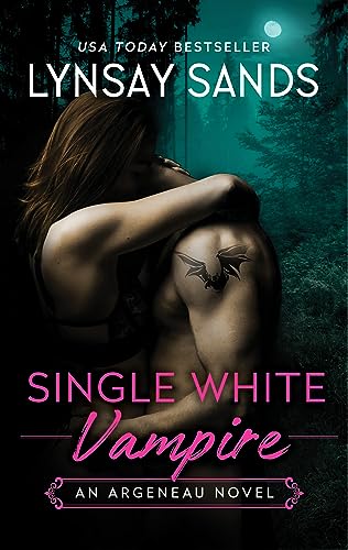 Single White Vampire : An Argeneau Novel