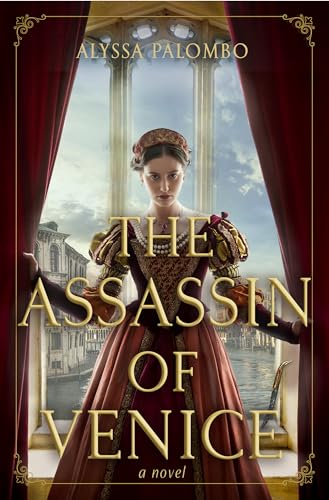 The Assassin of Venice : A Novel