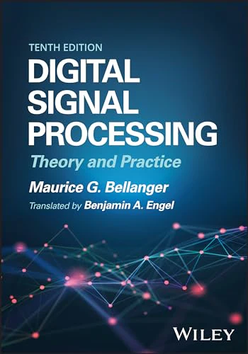 Digital Signal Processing : Theory and Practice