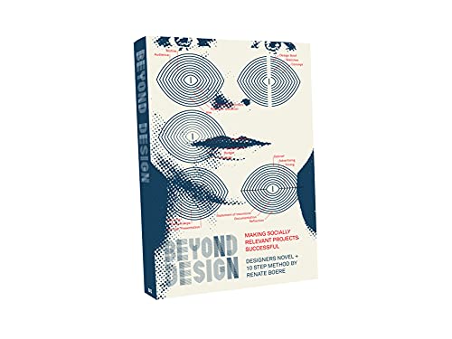 Beyond Design